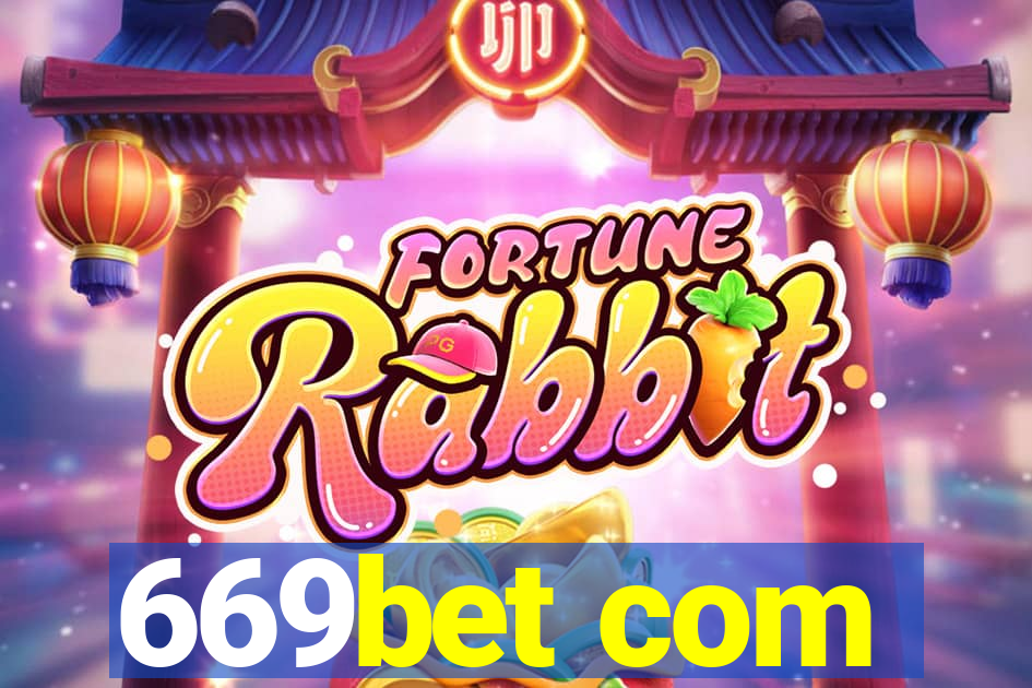 669bet com